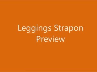 Legingi strapon preview